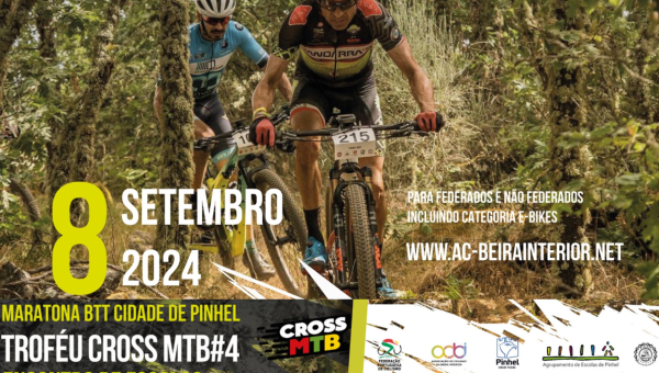 Troféu CROSS MTB #4 - Maratona Cidade de Pinhel e Encontro de Escolas